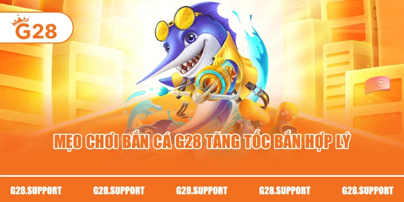 tăng tốc bắn hợp lý